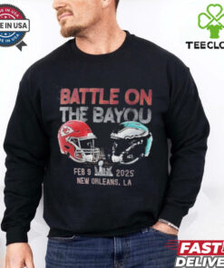 Philadelphia Eagles vs Kansas City Chiefs Battle on the Bayou Feb 9 2025 shirt