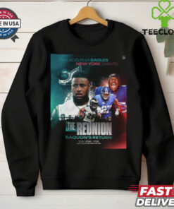 Philadelphia Eagles vs. New York Giants The Reunion Saquon Return 2024 shirt