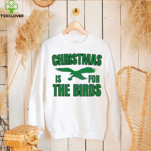 Philadelphia Football Christmas Is For the Birds T hoodie, sweater, longsleeve, shirt v-neck, t-shirt