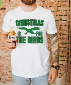 Philadelphia Football Christmas Is For the Birds T hoodie, sweater, longsleeve, shirt v-neck, t-shirt