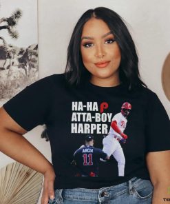 Philadelphia Ha Ha Atta Boy Harper Shirt