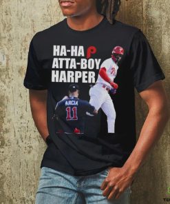 Philadelphia Ha Ha Atta Boy Harper Shirt