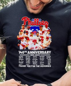 Philadelphia Phillies 140th anniversary 1883 2023 thank you for the memories signatures hoodie, sweater, longsleeve, shirt v-neck, t-shirt
