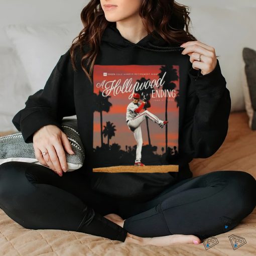 Philadelphia Phillies Cole Hamels A Hollywood Ending June 21, 2024 Shirt