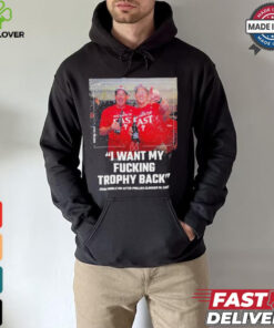 Philadelphia Phillies John Middleton I Want My Fucking Trophy Back NL East Champions Shirt