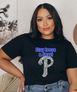 Philadelphia Phillies Logo Players Name Stay Loose And Sexy Shirt