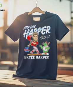 Philadelphia Phillies Mascot Atta Boy Harper Bryce Harper Signature Shirt