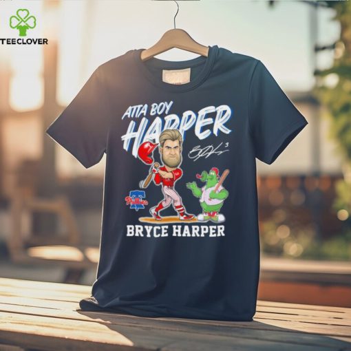 Philadelphia Phillies Mascot Atta Boy Harper Bryce Harper Signature Shirt