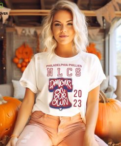 Philadelphia Phillies NLCS Dancing On Our Own hoodie, sweater, longsleeve, shirt v-neck, t-shirt