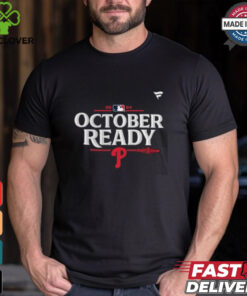 Philadelphia Phillies October Ready 2024 MLB Postseason T Shirt