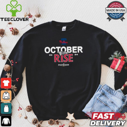 Philadelphia Phillies October rise 2024 Postseason shirt