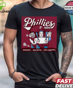 Philadelphia Phillies Show Amaro Zolecki Salisbury Poster t shirt