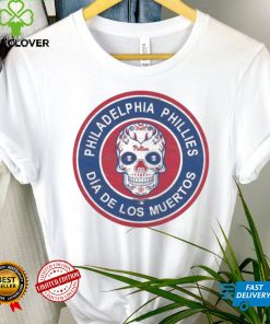 Philadelphia Phillies Sugar Skull Dia De Los Muertos shirt