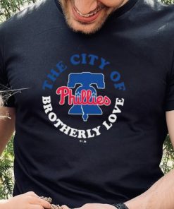 Philadelphia Phillies The City Of Brotherly Love 2022 Shirt