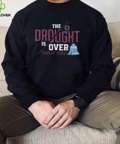 Philadelphia Phillies The Drought Is Over Shirt