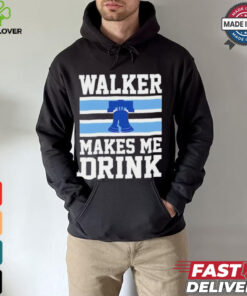 Philadelphia Phillies Walker Makes Me Drink T Shirt