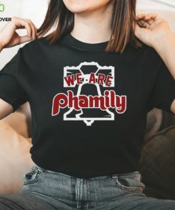 Philadelphia Phillies We Are Phamily Shirt