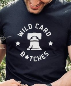 Philadelphia Phillies Wild Card Bitches Shirt
