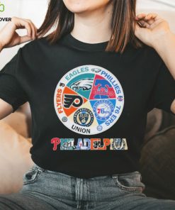 Philadelphia Phillies and Philadelphia 76ers and Philadelphia Eagles and Philadelphia Flyers and Philadelphia Union shirt