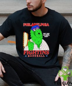 Philadelphia Phillies fighting hot dog la vista Baby Philly Phanatic shirt
