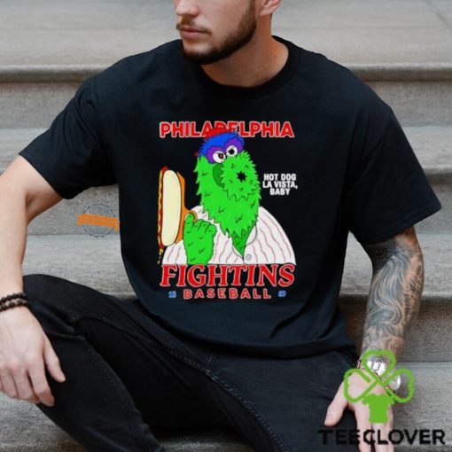 Philadelphia Phillies fighting hot dog la vista Baby Philly Phanatic shirt