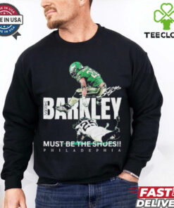 Philadelphia Saquon Barkley The Reverse Hurdle Must Be The Shoes Shirt