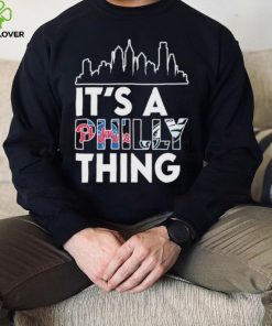 Philadelphia Skyline Sports Team It’s A Philly Thing Shirt