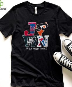 Philadelphia Teams Sports JAWN It’s A Philly Thing 2022 Shirt