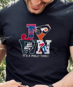 Philadelphia Teams Sports JAWN It’s A Philly Thing 2022 Shirt