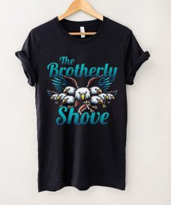 Philadelphia The Brotherly Shove shirt