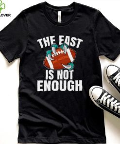 Philadelphia The East Is Not Enough Shirt