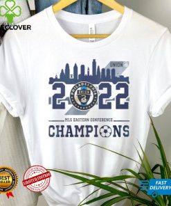 Philadelphia Union 2022 Mls Eastern Conference Champions Philadelphia City Shirt