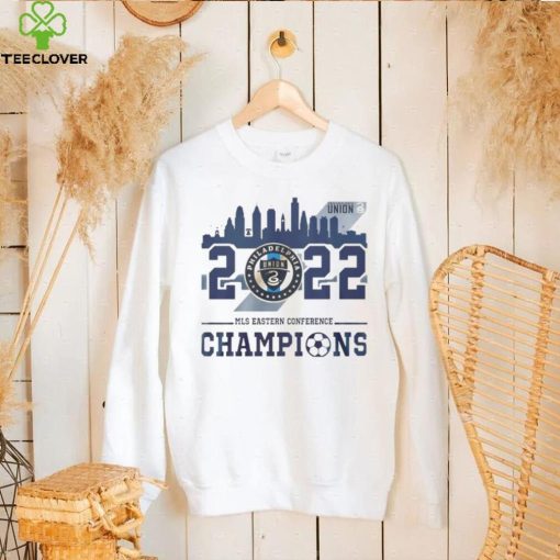 Philadelphia Union 2022 Mls Eastern Conference Champions Philadelphia City Shirt