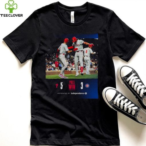 Philadelphia Win 5 3 Chicago Cubs Final Score Presented by Independence shirt