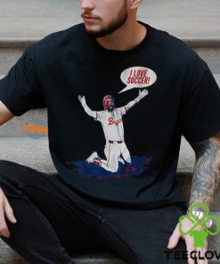 Phillies Bryce Harper I Love Soccer Shirt