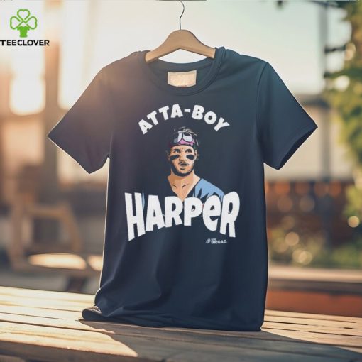 Phillies Harper Atta Boy Harper 2023 Shirt