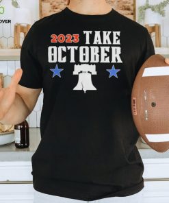 Phillies Take October 2023 Shirt