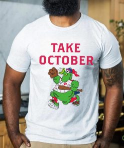 Phillies Take October Phanatic Shirt