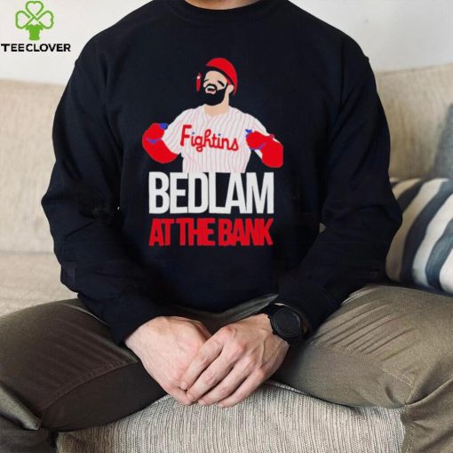 Philly Fightins Bedlam At The Bank Bryce Harper Shirt