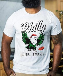 Philly Football Santa Hat Believes Shirt