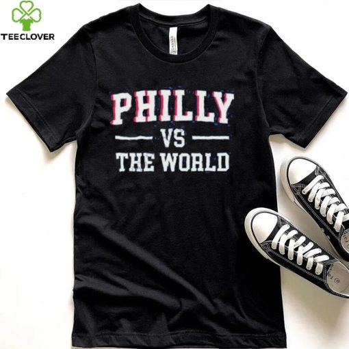 Philly Vs The World Basketball Shirt