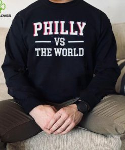 Philly Vs The World Basketball Shirt