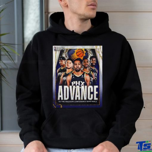 Phoenix Sun 2023 Advance To The Western Conference Semifinals hoodie, sweater, longsleeve, shirt v-neck, t-shirt