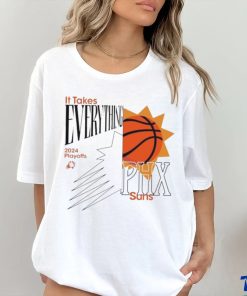 Phoenix Suns 2024 NBA Playoffs It Takes Everything hoodie, sweater, longsleeve, shirt v-neck, t-shirt