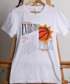 Phoenix Suns 2024 NBA Playoffs It Takes Everything hoodie, sweater, longsleeve, shirt v-neck, t-shirt