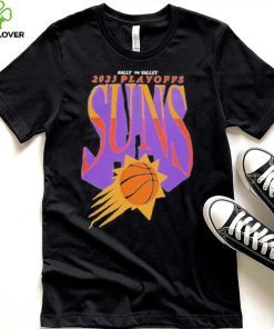 Phoenix Suns Rally The Valley 2023 Playoffs Suns shirt