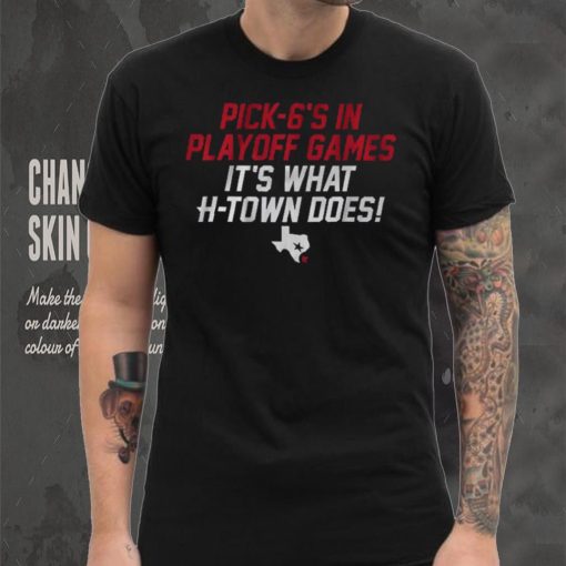 Pick 6's in Playoff Games Shirt