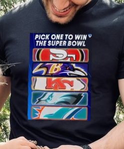 Pick One Team To Win The Super Bowl NFL Shirt