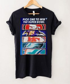 Pick One Team To Win The Super Bowl NFL Shirt