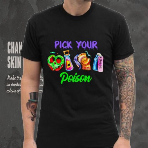 Pick your poison Disney witch hoodie, sweater, longsleeve, shirt v-neck, t-shirt